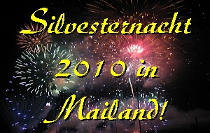 Silvesternacht 2010 in Mailand, Italien